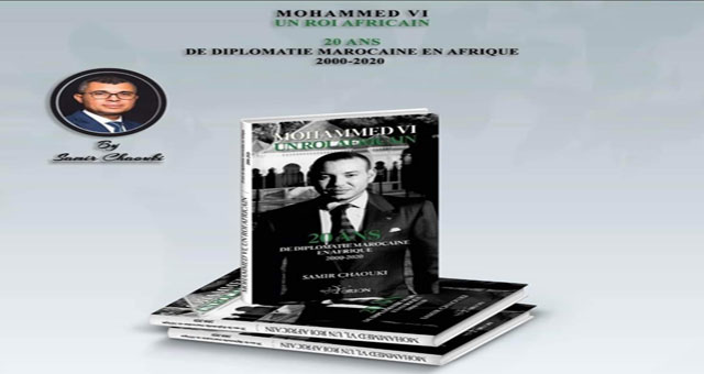 أصدره شوقي: كتاب حول "محمد السادس ملك إفريقي..20 عاما من الدبلوماسية المغربية في إفريقيا 2000- 2020"..