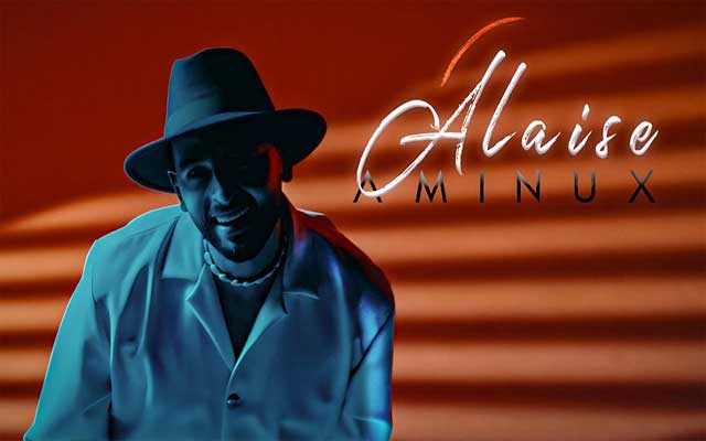 أمينوكس يصدر فيديو كليب أغنيته الجديدة "ALAISE"